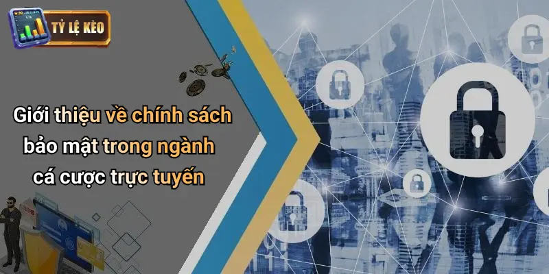 Chính Sách Bảo Mật 1 chính sách bảo mật
