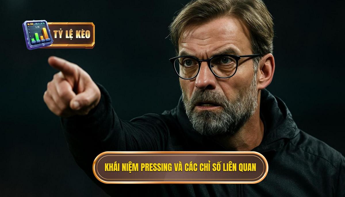 Hiểu Rõ Khái Niệm Pressing và Các Chỉ Số Liên Quan