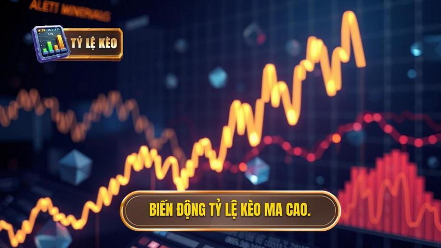 Biến động tỷ lệ kèo Ma Cao.