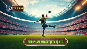 Những bàn thắng đẹp nhất của Messi
